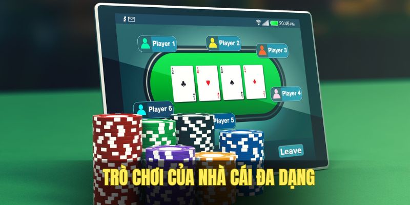 Trò chơi của thương hiệu đa dạng và chất lượng